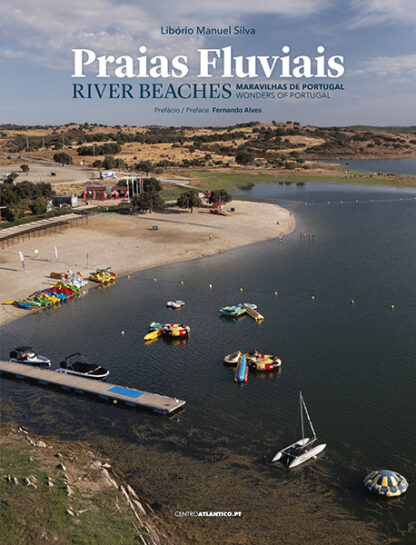 PRAIAS FLUVIAIS - Maravilhas de Portugal / RIVER BEACHES - Wonders of Portugal - Image 2